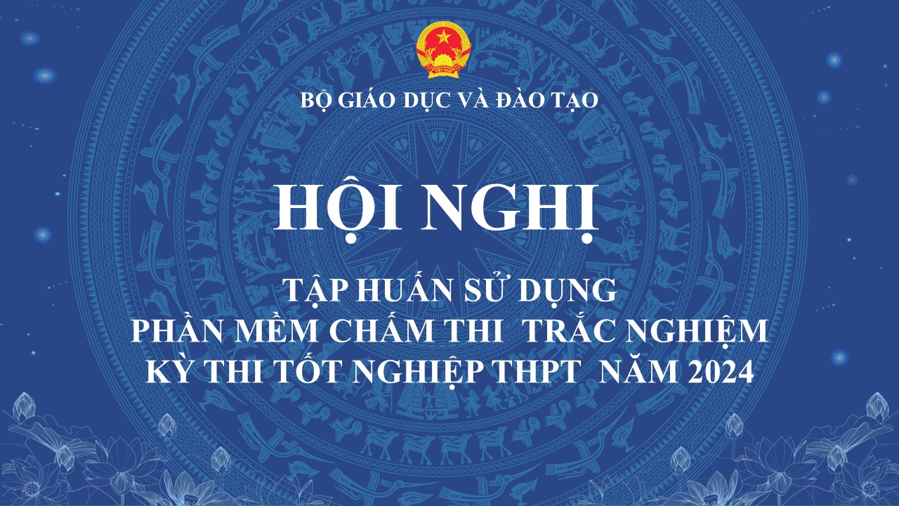 Backdrop HN Tập huấn PM chấm thi TN TN THPT 2024 QLCL